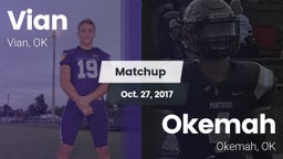 Matchup: Vian  vs. Okemah  2017