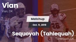 Matchup: Vian  vs. Sequoyah (Tahlequah)  2019