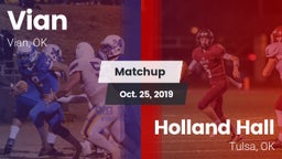 Matchup: Vian  vs. Holland Hall  2019