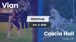 Matchup: Vian  vs. Cascia Hall  2020