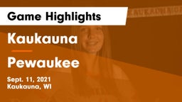 Kaukauna  vs Pewaukee  Game Highlights - Sept. 11, 2021