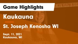 Kaukauna  vs St. Joseph  Kenosha WI Game Highlights - Sept. 11, 2021