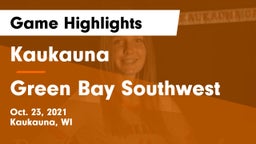 Kaukauna  vs Green Bay Southwest  Game Highlights - Oct. 23, 2021