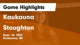 Kaukauna  vs Stoughton  Game Highlights - Sept. 24, 2022