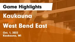 Kaukauna  vs West Bend East  Game Highlights - Oct. 1, 2022
