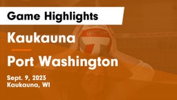 Kaukauna  vs Port Washington  Game Highlights - Sept. 9, 2023