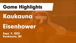 Kaukauna  vs Eisenhower  Game Highlights - Sept. 9, 2023