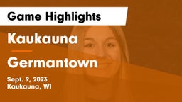 Kaukauna  vs Germantown  Game Highlights - Sept. 9, 2023