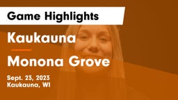 Kaukauna  vs Monona Grove  Game Highlights - Sept. 23, 2023