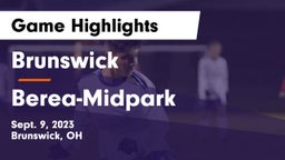 Brunswick  vs Berea-Midpark  Game Highlights - Sept. 9, 2023