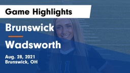 Brunswick  vs Wadsworth  Game Highlights - Aug. 28, 2021