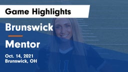 Brunswick  vs Mentor  Game Highlights - Oct. 14, 2021