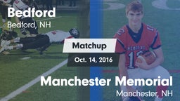 Matchup: Bedford  vs. Manchester Memorial  2016