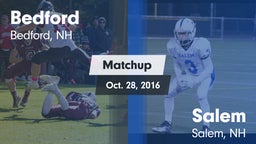 Matchup: Bedford  vs. Salem  2016
