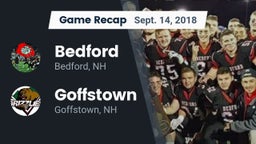 Recap: Bedford  vs. Goffstown  2018