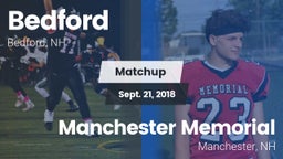 Matchup: Bedford  vs. Manchester Memorial  2018
