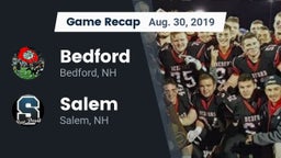 Recap: Bedford  vs. Salem  2019