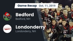 Recap: Bedford  vs. Londonderry  2019