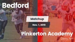Matchup: Bedford  vs. Pinkerton Academy 2019
