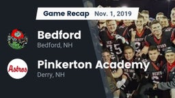 Recap: Bedford  vs. Pinkerton Academy 2019
