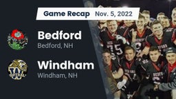 Recap: Bedford  vs. Windham  2022