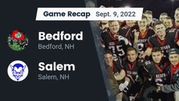 Recap: Bedford  vs. Salem  2022
