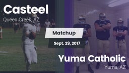 Matchup: Casteel  vs. Yuma Catholic  2017