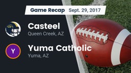 Recap: Casteel  vs. Yuma Catholic  2017