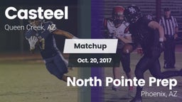 Matchup: Casteel  vs. North Pointe Prep  2017