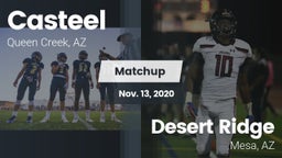Matchup: Casteel  vs. Desert Ridge  2020