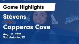 Stevens  vs Copperas Cove  Game Highlights - Aug. 11, 2023