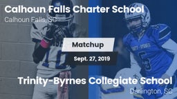 Matchup: Calhoun Falls Charte vs. Trinity-Byrnes Collegiate School 2019