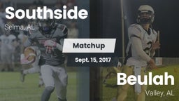 Matchup: Southside High Schoo vs. Beulah  2017