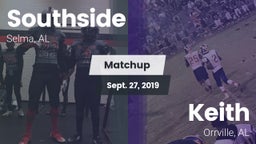 Matchup: Southside High Schoo vs. Keith  2019