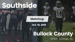 Matchup: Southside High Schoo vs. Bullock County  2019