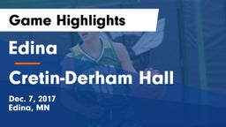 Edina  vs Cretin-Derham Hall  Game Highlights - Dec. 7, 2017