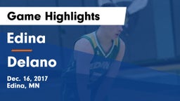 Edina  vs Delano  Game Highlights - Dec. 16, 2017