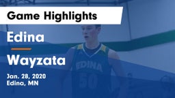 Edina  vs Wayzata  Game Highlights - Jan. 28, 2020