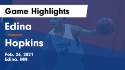 Edina  vs Hopkins  Game Highlights - Feb. 26, 2021