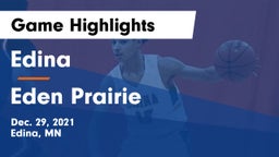 Edina  vs Eden Prairie  Game Highlights - Dec. 29, 2021