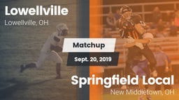 Matchup: Lowellville High Sch vs. Springfield Local  2019
