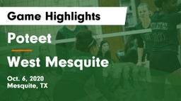 Poteet  vs West Mesquite  Game Highlights - Oct. 6, 2020