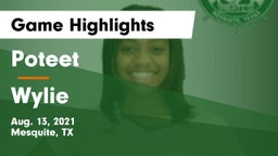 Poteet  vs Wylie  Game Highlights - Aug. 13, 2021