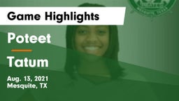 Poteet  vs Tatum  Game Highlights - Aug. 13, 2021