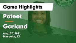 Poteet  vs Garland  Game Highlights - Aug. 27, 2021