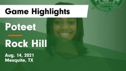 Poteet  vs Rock Hill  Game Highlights - Aug. 14, 2021