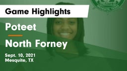 Poteet  vs North Forney  Game Highlights - Sept. 10, 2021