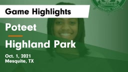 Poteet  vs Highland Park  Game Highlights - Oct. 1, 2021