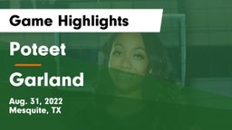 Poteet  vs Garland  Game Highlights - Aug. 31, 2022