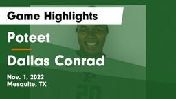 Poteet  vs Dallas Conrad Game Highlights - Nov. 1, 2022